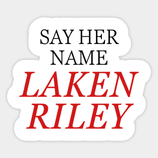 Say-Her-Name-Laken-Riley Sticker